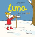 Luna and the bird! | Agnes Verboven ; Lida Varvarousi | 