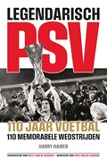 Legendarisch PSV | Harry Hamer | 