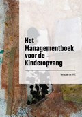 Het Managementboek voor de Kinderopvang | Betsy Van de Grift | 