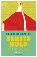 Eerste hulp bij poëzie | Ellen Deckwitz | 