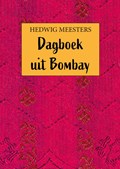 Dagboek uit Bombay | Hedwig Meesters | 