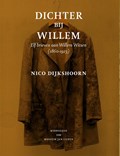 Dichter bij Willem | Nico Dijkshoorn | 