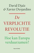 Een verplichte revolutie | David Djaïz ; Xavier Desjardins | 
