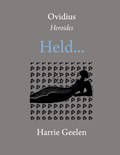 Ovidius: Heroides / Held… | Harrie Geelen | 