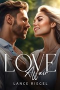 Love Affair | Lance Riegel | 