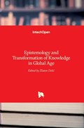 Epistemology and Transformation of Knowledge in Global Age | Zlatan Delic | 