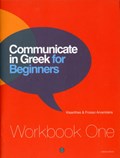 Communicate in Greek for Beginners | Kleanthes Arvanitakis ; Frosso Arvanitakis | 