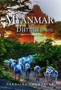 Myanmar: Burma in Style | Caroline Courtauld | 