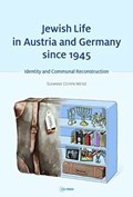 Jewish Life in Austria and Germany Since 1945 | Susanne (Hebrew University of Jerusalem) Cohen-Weisz | 