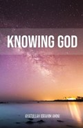 Knowing God | Ibrahim Amini | 