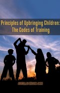 Principles of Upbringing Children | Ibrahim Amini | 