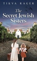 The Secret Jewish Sisters | Tikva Rager | 