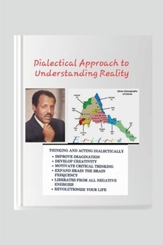 Dialectical Approach to Understanding Reality