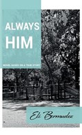 Always HIM | Eli Bermudez | 
