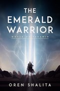 The Emerald Warrior | Oren Shalita | 
