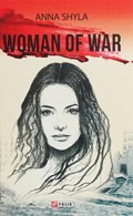 Woman of war | Anna Shyla | 