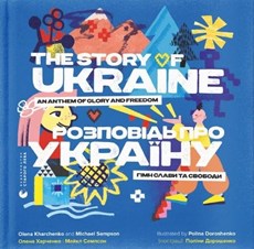 The story of Ukraine