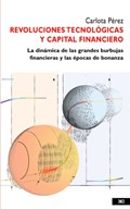 Revoluciones tecnologicas y capital financiero | Carlota Perez | 