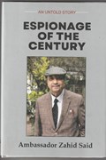 Espionage of the Century | Zahid Said | 