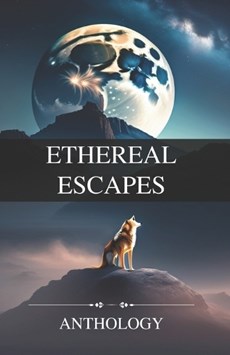 Ethereal Escapes