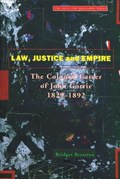 Law, Justice and Empire | Bridget Brereton | 