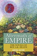 Aftermath of Empire | Ameena Gafoor | 