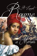 Roume de Saint Laurent ... A Memoir | Gerard A Besson | 