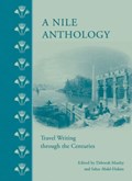 A Nile Anthology | Deborah Manley ; Sahar Abdel-Hakim | 