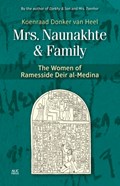 Mrs. Naunakhte & Family | Koenraad Donker van Heel | 