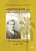 Aristocrats and Archaeologists | Toby Wilkinson | 