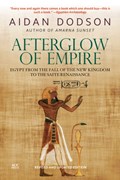 Afterglow of Empire | Aidan Dodson | 