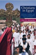 Christians in Egypt | Otto F. a. Meinardus | 
