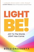 Light Be! | Bolu Onasanya | 