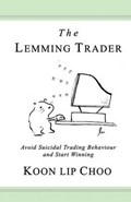 The Lemming Trader | Koonlip Choo | 