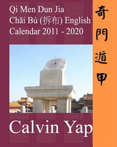 Qi Men Dun Jia Chai Bu English Calendar 2011 - 2020