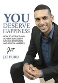 You Deserve Happiness | Jit Puru | 