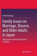 Family Issues on Marriage, Divorce, and Older Adults in Japan | Fumie Kumagai | 