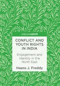 Conflict and Youth Rights in India | Haans J. Freddy | 