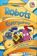 ROBOTS EVERYWHERE UNPEELED W/R | Kelly Su-Fern Ang | 