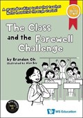 The Class and the Farewell Challenge | Brandon Oh | 