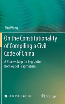 On the Constitutionality of Compiling a Civil Code of China