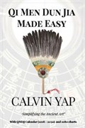 Qi Men Dun Jia Made Easy | Yap Calvin Yap | 