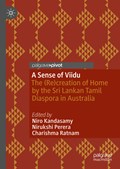 A Sense of Viidu | Niro Kandasamy ; Nirukshi Perera ; Charishma Ratnam | 