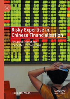 Risky Expertise in Chinese Financialisation