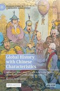 Global History with Chinese Characteristics | Manuel Perez-Garcia | 