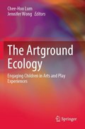 The Artground Ecology | Lum, Chee-Hoo ; Wong, Jennifer | 