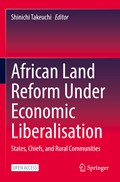 African Land Reform Under Economic Liberalisation | Shinichi Takeuchi | 