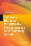Rethinking Education for Sustainable Development in a Local Community Context | Fumiko Noguchi | 