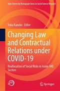 Changing Law and Contractual Relations under COVID-19 | Yuka Kaneko | 