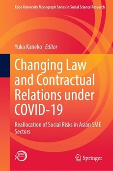 Changing Law and Contractual Relations under COVID-19